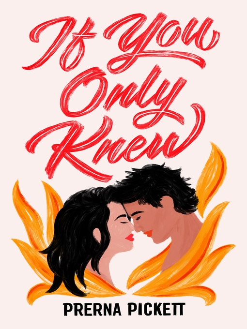 Title details for If You Only Knew by Prerna Pickett - Available